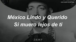 Jorge Negrete - México Lindo Y Querido (Letra / Lyrics)