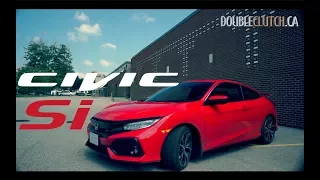 2017 Honda Civic Si // A Doubleclutch.ca Review With T.H.