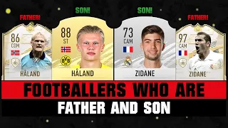 Footballers FATHER and SON! 👨‍👩‍👦🔥 ft. Haland, Zidane & Drogba!