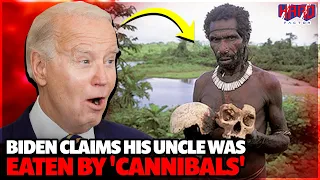 Biden claims his uncle was eaten by 'cannibals' in New Guinea