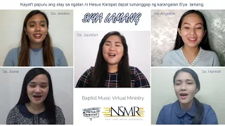 Siya Lamang | Baptist Music Virtual Ministry