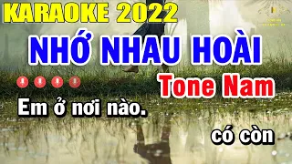 Nhớ Nhau Hoài Karaoke Tone Nam Nhạc Sống 2022 | Trọng Hiếu