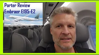 Is Porter Airlines Good? Full Review on Embraer E195 E2