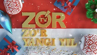 31- DEKABR ZO'R TV da ZO'R YANGI YIL!