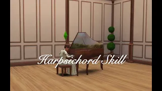 Sims 4 Mod Trailer: Harpsichord Skill
