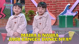 Maira & Naura Si Kembar Yang Jago Banget Dance nya!!| KETAWA ITU BERKAH (13/3/23) P1