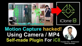 AI Motion Capture for iClone 8.2 by Camera or MP4 Video - Full Tutorial - ThreeDPoseTracker