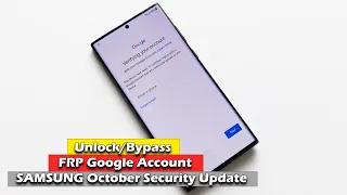 Unlock/Bypass FRP Google Account SAMSUNG October Security Update | Google Assistant NOT WORKING