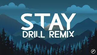 [UK Drill] The Kid LAROI x Justin Bieber - STAY (Fraught Bootleg)