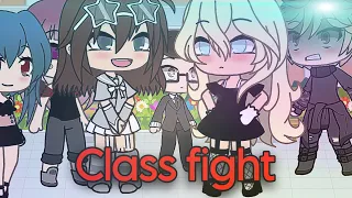 -Class Fight-||GLMM||Gacha life||