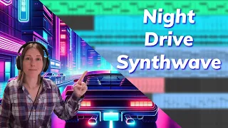 Making Night Drive Synthwave from Scratch | Ableton Live Tutorial