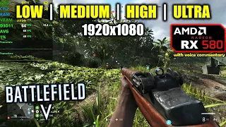 RX 580 | Battlefield 5 / V - 1080p All Settings