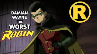 DAMIAN WAYNE : THE WORST ROBIN