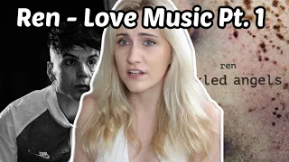 Basic White Girl Reacts To Ren - Love Music Part 1