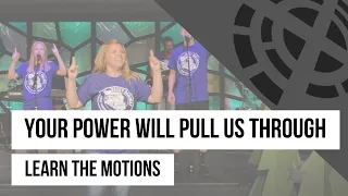 Your Power Will Pull Us Through (Theme Song) [Tutorial] - Virtual VBS 2020