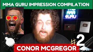 THE MMA GURU Conor McGregor Impression Compilation #2