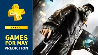 PS PLUS EXTRA GAMES FOR MAY 2024 3 Confirmed & 10 Predictions