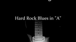 Hard Rock Blues in A - Guitar Backing Track