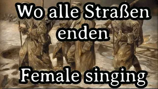 Sing with Gesche - Wo Alle Straßen Enden [Female singing][+ English Translation]