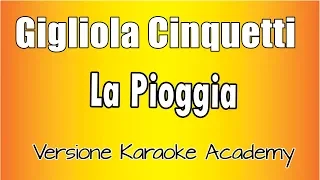 Gigliola Cinquetti -  La Pioggia (Versione Karaoke Academy Italia)