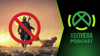 The XboxEra Podcast | LIVE | Episode 201 - "This is not the way"