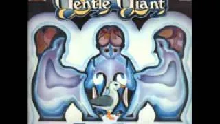 Gentle Giant - Mister Class and Quality? / Three Friends