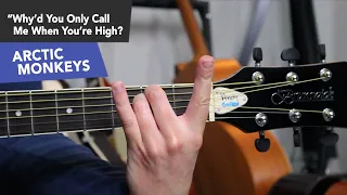 Why'd You Only Call Me When You're High? EASY Arctic Monkeys Guitar Lesson Tutorial