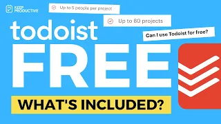Todoist Free Plan: What's Included?