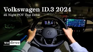 Volkswagen ID.3 2024 | 4K Night POV Test Drive