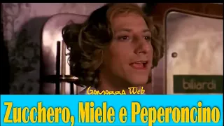 Zucchero, Miele e Peperoncino - Mix #pippofranco #film #italia #roma #napoli #serietv #divertimento