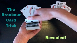 The Breakout: Advanced Card Trick Tutorial!