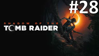 ГРОБНИЦА ПУТЬ БИТВЫ И ЛУК ПОБЕДИТЕЛЯ ► Shadow of the Tomb Raider #28