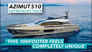 Azimut S10 superyacht tour | This 100 footer feels completely unique | Motor Boat & Yachting