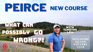 Explore! with Timothy Low x Peirce New Course *SOUND ON* | Singapore Island Country Club | Vlog