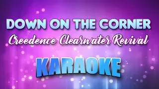 Creedence Clearwater Revival - Down On The Corner (Karaoke & Lyrics)