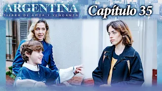 Argentina, tierra de amor y venganza - CAPÍTULO 35 - Segunda temporada - #ATAV2