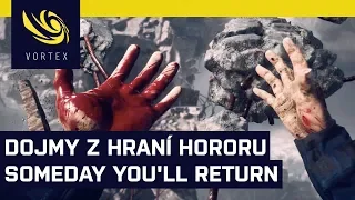 Zahráli jsme si nový český horor Someday You'll Return