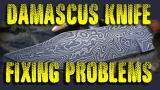 How forge a Damascus Knife by hand - Part 2 - Fixing Mistakes