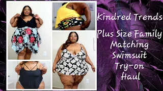 Kindred Trends Plus Size Family Matching Swimsuit Try-on Haul