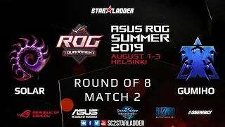 2019 Assembly Summer Ro8 Match 2: Solar (Z) vs GuMiho (T)
