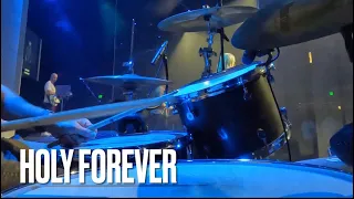 Holy Forever - Chris Tomlin Version (Drum Cover)