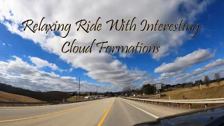 Armstrong County Pa. -  A Relaxing Ride With Interesting Cloud Formations