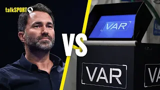 Eddie Hearn SLAMS the idea of bringing VAR into Boxing! 😤🔥