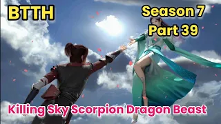 Battle through the heavens season 9 episode 47 explained in hindi