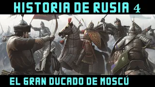 Historia de RUSIA 4: El Ducado de Moscú - Alexander Nevski, Iván Kalitá y Dimitri Donskoi