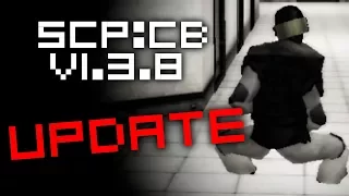 SCP:CB UPDATE! v1.3.8 + Keter Run