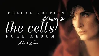 Enya - The Celts (Deluxe Edition) (Full Album)