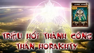 Triệu hồi thành công Thần ánh sáng Horakhty-Trận 2-Mừng 10k Subcribe-Game giải trí YUGIH5