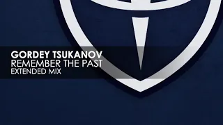 Gordey Tsukanov - Remember The Past