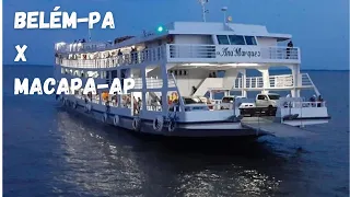 Viajando no Navio Ana Marques de Belém-PA p/ Macapá-AP 🚢